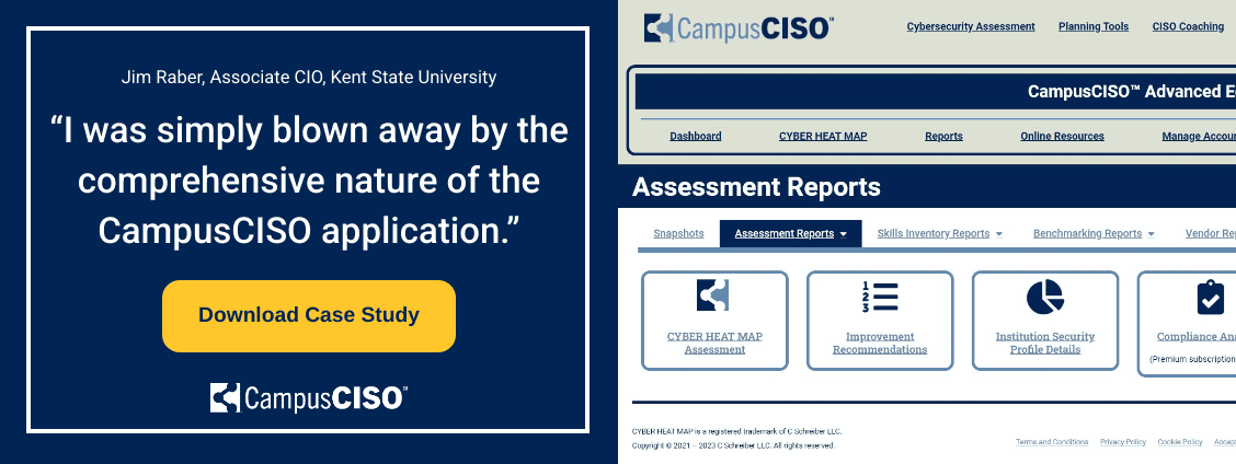 Testimonial - “I was simply blown away by the comprehensive nature of the CampusCISO application.”